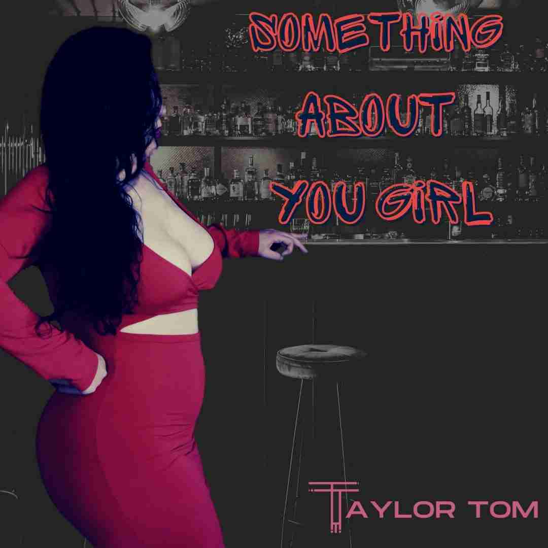 Something About You Girl